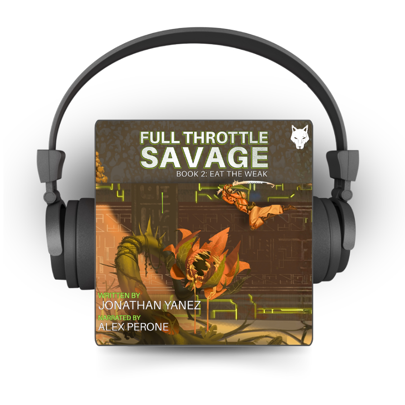 Eat The Weak - Full Throttle Savage Book 2