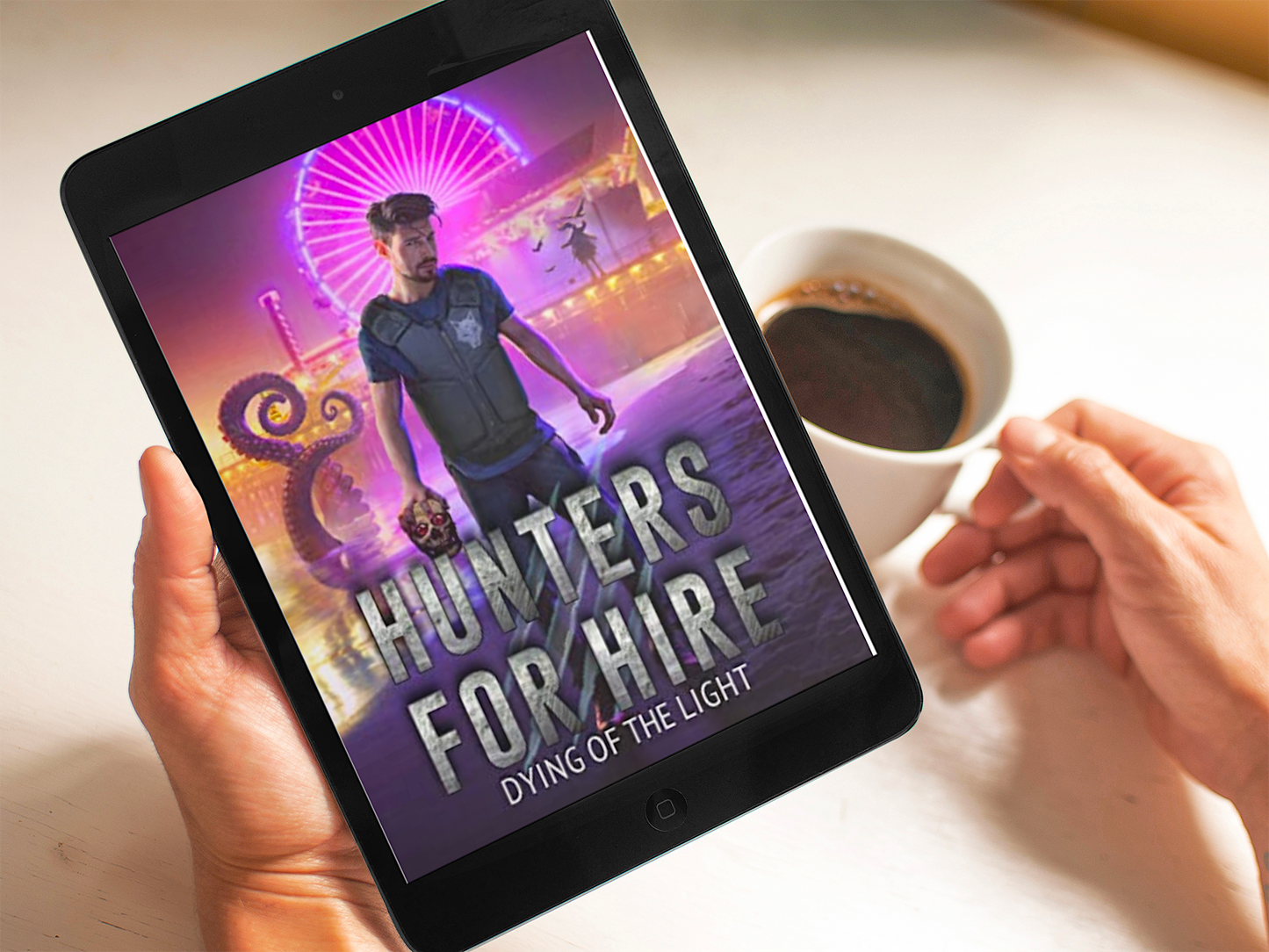 Dying of the Light - Hunters for Hire Book 6 (ebook/Kindle)
