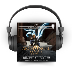 Of Angels and Demons (Archangel Wars Book 2)