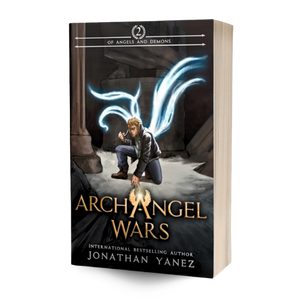 Of Angels and Demons (Archangel Wars Book 2)