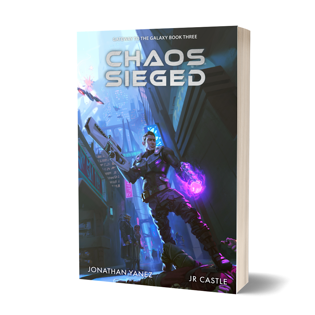 Chaos Sieged (Gateway to the Galaxy Book 3)