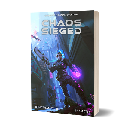 Chaos Sieged (Gateway to the Galaxy Book 3)