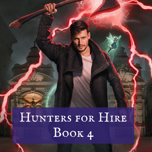 Godmothered - Hunters for Hire Book 4 (Audiobook)