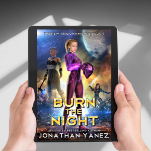 Burn the Night (The New Arilion Knights Book 2) - Kindle/eBook