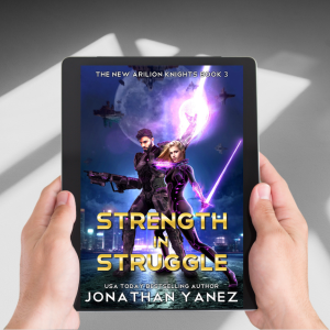 Strength in Struggle (The New Arilion Knights Book 3) - Kindle/eBook