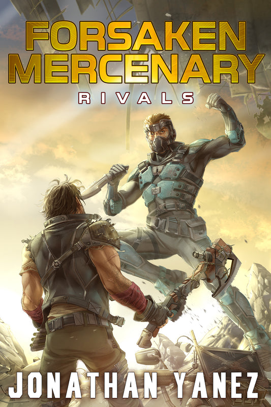 Rivals (Forsaken Mercenary Book 7) - Kindle/eBook