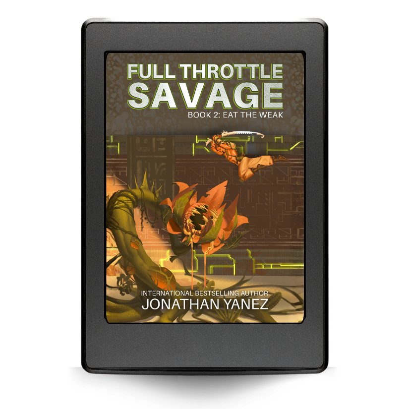 Eat The Weak - Full Throttle Savage Book 2