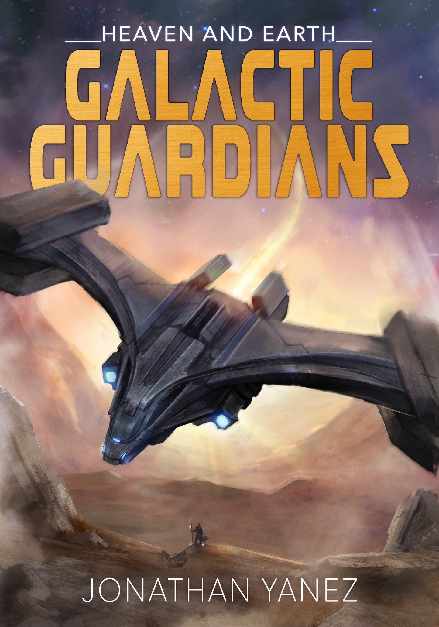 Heaven and Earth (Galactic Guardians Book 7) - Paperback