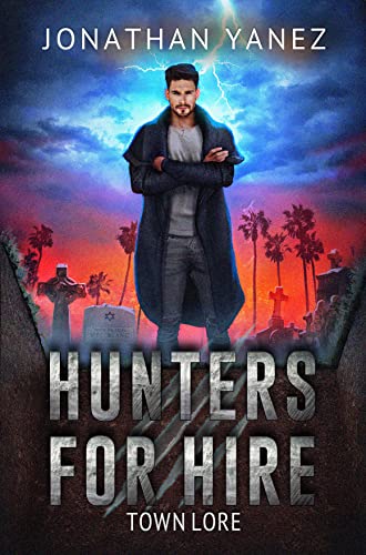 Town Lore - Hunters for Hire Book 2 (ebook/Kindle)