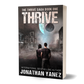 Thrive (Pandora Experiment Book 1)