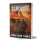 Survive (Pandora Experiment Book 2)