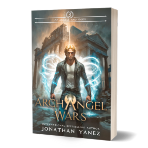 Of Angels and Gods (Archangel Wars Book 3)