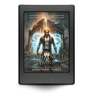 Of Angels and Gods (Archangel Wars Book 3)