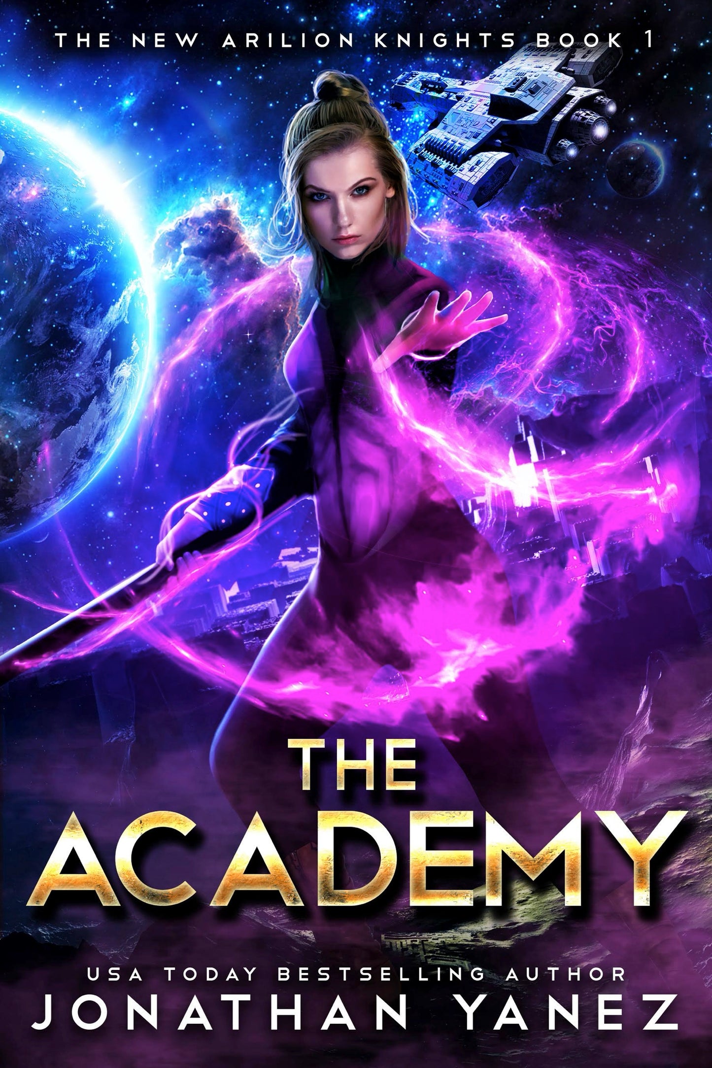 The Academy (The New Arilion Knights Book 1) - Kindle/eBook