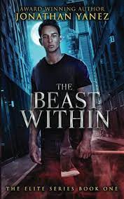 The Beast Within (The Elite Series Book 1)