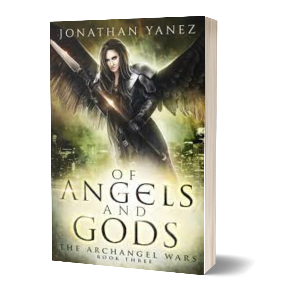 Of Angels and Gods (Archangel Wars Book 3)