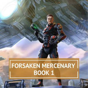 Dropship (Forsaken Mercenary Book 1) - Kindle/eBook