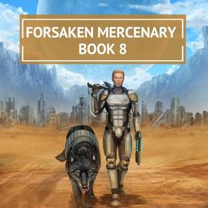 Wolves (Forsaken Mercenary Book 8) - Kindle/eBook